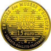 France 100 Francs-15 Euro Chinese Horseman 1996 Proof KM# 1159 TRÉSOR DES MUSÉES D'EUROPE LIBERTÉ-ÉGALITÉ-FRATERNITÉ 100 FRANCS 15 EURO coin reverse