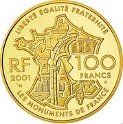 France 100 Francs Palace of Versailles 2001 Proof KM# 1269 LIBERTÉ ÉGALITÉ FRATERNITÉ RF 100 FRANCS 2001 LES MONUMENTS DE FRANCE coin obverse