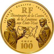 France 100 Euro Louisiana Purchase 2003 Proof KM# 2002 LIBERTÉ EGALITÉ FRATERNITÉ RF BICENTENAIRE DE LA CESSION DE LA LOUISIANE AUX ETATS-UNIS EURO 100 coin obverse