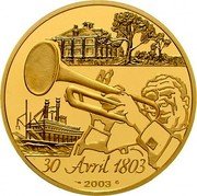 France 100 Euro Louisiana Purchase 2003 Proof KM# 2002 30 AVRIL 1803 2003 coin reverse
