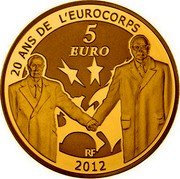 France 5 Euro Franco-German friendship 2012 (a) Proof KM# 1851 20 ANS DE L'EUROCORPS 5 EURO RF 2012 coin obverse