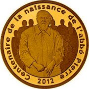France 5 Euro 100th Anniversary of the Birth of Abbe Pierre 2012 (a) Proof KM# 1896 CENTENAIRE DE LA NAISSANCE DE L'ABBÉ PIERRE 2012 coin reverse France 5 Euro 100th Anniversary of the Birth of Abbe Pierre 2012 (a) Proof KM# 1896 CENTENAIRE DE LA NAISSANCE DE L'ABBÉ PIERRE 2012 coin reverse