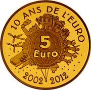 France 5 Euro 10th Anniversary of Euro Coins & Banknotes 2012 (a) Proof KM# 1890 10 ANS DE L'EURO 5 EURO 2002 2012 A.H. coin reverse France 5 Euro 10th Anniversary of Euro Coins & Banknotes 2012 (a) Proof KM# 1890 10 ANS DE L'EURO 5 EURO 2002 2012 A.H. coin reverse