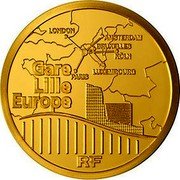 France 50 Euro Lille Europe Railway Station 2010 Proof KM# 1702 LONDON AMSTERDAM BRUXELLES KÖLN LUXEMBOURG PARIS GARE LILLE EUROPE RF coin obverse France 50 Euro Lille Europe Railway Station 2010 Proof KM# 1702 LONDON AMSTERDAM BRUXELLES KÖLN LUXEMBOURG PARIS GARE LILLE EUROPE RF coin obverse