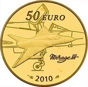 France 50 Euro Marcel Dassault 2010 Proof KM# 1688 50 EURO MIRAGE III 2010 coin reverse France 50 Euro Marcel Dassault 2010 Proof KM# 1688 50 EURO MIRAGE III 2010 coin reverse