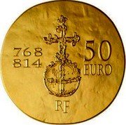 France 50 Euro Charlemagne 2011 Proof KM# 1803 768-814 50 EURO RF coin obverse France 50 Euro Charlemagne 2011 Proof KM# 1803 768-814 50 EURO RF coin obverse