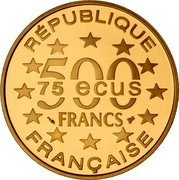 France 500 Francs-75 ECUS St. Mark's Cathedral 1994 Proof KM# 1069 REPUBLIQUE 75 ECUS 500 FRANCS FRANCAISE coin obverse France 500 Francs-75 ECUS St. Mark's Cathedral 1994 Proof KM# 1069 REPUBLIQUE 75 ECUS 500 FRANCS FRANCAISE coin obverse