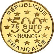 France 500 Francs-75 Euro Grand Place. Bruxelles 1996 Proof KM# 1143 RÉPUBLIQUE 500 FRANCS 75 EURO FRANÇAISE coin obverse France 500 Francs-75 Euro Grand Place. Bruxelles 1996 Proof KM# 1143 RÉPUBLIQUE 500 FRANCS 75 EURO FRANÇAISE coin obverse