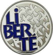 France 6.55957 Francs Motto. Liberty 2001 Proof KM# 1278 LI BER TÉ coin reverse