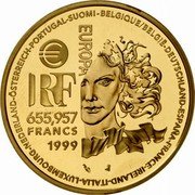 France 655.957 Francs European Art Styles. Gothic 1999 Proof KM# 1249 BELGIQUE/BELGIË-DEUTSCHLAND-ESPAÑA-FRANCE-IRELAND-ITALIA-LUXEMBOURG-NEDERLAND-ÖSTERREICH-PORTUGAL-SUOMI- EUROPA € RF 655,957 FRANCS 1999 coin obverse