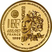 France 655.957 Francs European Art Styles. Roman Art 2000 Proof KM# 1248 BELGIQUE/BELGIË-DEUTSCHLAND-ESPAÑA-FRANCE-IRELAND-ITALIA-LUXEMBOURG-NEDERLAND-ÖSTERREICH-PORTUGAL-SUOMI- EUROPA € RF 655,957 FRANCS 1999 coin obverse
