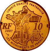 France 10 Euro 400 Years of the Pont-Neuf Bridge 2007 Proof KM# 1493 LIBERTÉ ÉGALITÉ FRATERNITÉ RF 2007 10 EURO LES MONUMENTS DE FRANCE coin obverse