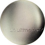 France Franc The Last Franc 2001 Proof, Matte KM# 1290 UN ULTIME FRANC coin obverse