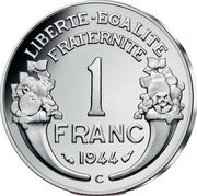 France 10 Euro Coin of History. Charles De Gaulle Morlon Franc 2019  KM# 2760 LIBERTE - EGALITE FRATERNITE 1 FRANC 1944 C coin reverse