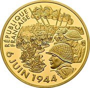 France 100 Euro 60th Anniversary of the Normandy Invasion 2004 Proof KM# 1377 RÉPUBLIQUE FRANÇAISE 6 JUIN 1944 coin obverse