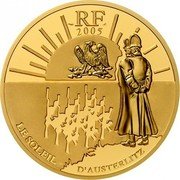 France 100 Euro 200th Anniversary of the Victory of Austerlitz 2005 Proof KM# 2025 RF 2005 LE SOLEIL D'AUSTERLITZ coin obverse France 100 Euro 200th Anniversary of the Victory of Austerlitz 2005 Proof KM# 2025 RF 2005 LE SOLEIL D'AUSTERLITZ coin obverse