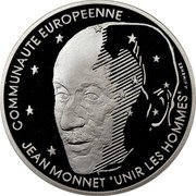 France 100 Francs (Piedfort Jean Monnet) COMMUNAUTE EUROPEENNE JEAN MONNET "UNIR LES HOMMES J. JIMENEZ coin reverse