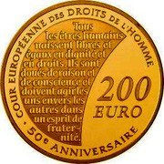 France 200 Euro 50th Anniversary of the Court of Human Rights 2009 P Proof KM# 1589 COUR EUROPÉENNE DES DROITS DE L'HOMME 200 EURO 50E ANNIVERSAIRE TOUS LES ÊTRES HUMAINS NAISSENT LIBRES ET ÉGAUX EN DIGITÉ ET EN DROITS. ILS SONT DOUÉS DE RAISON ET DE CONSCIENCE ET DOIVENT AGIR LES UNS ENVERS LES AUTRES DANS UN ESPRIT DE FRATER- NITÉ. coin reverse