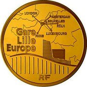 France 200 Euro Lille Europe and the TGVs 2010 Proof KM# 1701 LONDON AMSTERDAM BRUXELLES KÖLN LUXEMBOURG PARIS GARE LILLE EUROPE RF coin obverse France 200 Euro Lille Europe and the TGVs 2010 Proof KM# 1701 LONDON AMSTERDAM BRUXELLES KÖLN LUXEMBOURG PARIS GARE LILLE EUROPE RF coin obverse