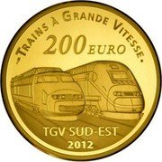 France 200 Euro Lyon Saint-Exupery Railway Station 2012 (a) Proof KM# 1915 TRAINS À GRANDE VITESSE 200 EURO TGV SUD-EST 2012 coin reverse France 200 Euro Lyon Saint-Exupery Railway Station 2012 (a) Proof KM# 1915 TRAINS À GRANDE VITESSE 200 EURO TGV SUD-EST 2012 coin reverse