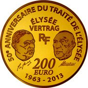France 200 Euro 50th Anniversary of the Elysee Treaty 2013 Proof KM# 2121 50E ANNIVERSAIRE DU TRAITÉ DE L'ÉLYSÉE ÉLYSÉE VERTRAG 200 EURO 1963 - 2013 coin obverse France 200 Euro 50th Anniversary of the Elysee Treaty 2013 Proof KM# 2121 50E ANNIVERSAIRE DU TRAITÉ DE L'ÉLYSÉE ÉLYSÉE VERTRAG 200 EURO 1963 - 2013 coin obverse