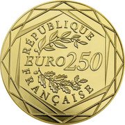 France 250 Euro Rooster. 3rd Type 2016  RÉPUBLIQUE EURO 250 FRANÇAISE coin obverse