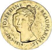 France 50 Euro (Josephine de Beauharnais) KM# 2521 JOSÉPHINE DE BEAUHARNAIS 1763-1814 coin reverse France 50 Euro (Josephine de Beauharnais) KM# 2521 JOSÉPHINE DE BEAUHARNAIS 1763-1814 coin reverse