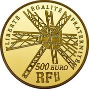 France 500 Euro Gustave Eiffel. 120 years of the Eiffel Tower 2009 P Proof KM# 1605 LIBERTÉ ÉGALITÉ FRATERNITÉ 500 EURO RF coin obverse France 500 Euro Gustave Eiffel. 120 years of the Eiffel Tower 2009 P Proof KM# 1605 LIBERTÉ ÉGALITÉ FRATERNITÉ 500 EURO RF coin obverse