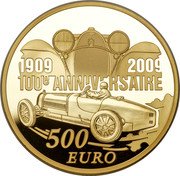 France 500 Euro 100th Anniversary of Bugatti 2009 P Proof KM# 1610 1909 2009 100E ANNIVERSAIRE 500 EURO coin reverse France 500 Euro 100th Anniversary of Bugatti 2009 P Proof KM# 1610 1909 2009 100E ANNIVERSAIRE 500 EURO coin reverse