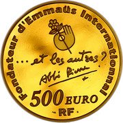 France 500 Euro Centenary of the Birth of Father Pierre 2012 (a) Proof KM# 1899 FONDATEUR D'EMMAUS INTERNATIONAL ... ET LES AUTRES ? ABBÉ PIERRE 500 EURO RF coin obverse France 500 Euro Centenary of the Birth of Father Pierre 2012 (a) Proof KM# 1899 FONDATEUR D'EMMAUS INTERNATIONAL ... ET LES AUTRES ? ABBÉ PIERRE 500 EURO RF coin obverse