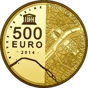 France 500 Euro Paris. Eiffel Tower 2014 Proof KM# 2145 RIVES DE SEINE 500 EURO 2014 coin reverse France 500 Euro Paris. Eiffel Tower 2014 Proof KM# 2145 RIVES DE SEINE 500 EURO 2014 coin reverse