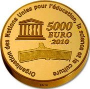 France 5000 Euro UNESCO World Heritage Site. Taj Mahal 2010 Proof KM# 1696 5000 EURO 2010 ORGANIZATION DES NATIONS UNIES POUR L'ÉDUCATION, LA SCIENCE ET LA CULTURE coin reverse