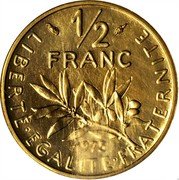 France 1/2 Franc (Piedfort) KM# P526 LIBERTE EGALITE FRATERNITE 1/2 FRANC 1975 coin reverse France 1/2 Franc (Piedfort) KM# P526 LIBERTE EGALITE FRATERNITE 1/2 FRANC 1975 coin reverse