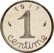 France 1 Centime (Piedfort) KM# P567 1 CENTIME 1 9 7 7 coin obverse France 1 Centime (Piedfort) KM# P567 1 CENTIME 1 9 7 7 coin obverse