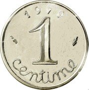 France 1 Centime (Piedfort) KM# P622 1 CENTIME 1 9 7 9 coin obverse France 1 Centime (Piedfort) KM# P622 1 CENTIME 1 9 7 9 coin obverse