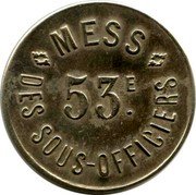 France 1 Franc Commune of Perpignan. Mess 1917 ND 53 E. DES SOUS-OFFICIERS MESS coin obverse France 1 Franc Commune of Perpignan. Mess 1917 ND 53 E. DES SOUS-OFFICIERS MESS coin obverse