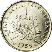 France 1 Franc (O. Roty - Essai) KM# E98 LIBERTE EGALITE FRATERNITE 1 FRANC 1959 coin reverse France 1 Franc (O. Roty - Essai) KM# E98 LIBERTE EGALITE FRATERNITE 1 FRANC 1959 coin reverse
