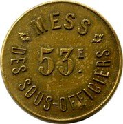 France 10 Centimes (Commune of Perpignan. Mess) 53 E. DES SOUS-OFFICIERS MESS coin obverse France 10 Centimes (Commune of Perpignan. Mess) 53 E. DES SOUS-OFFICIERS MESS coin obverse