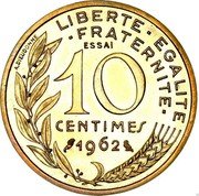 France 10 Centimes (Essai - Piedfort) KM# PE338 LIBERTE EGALITE FRATERNITE 10 CENTIMES 1962 ESSAI A. DIEUDONNE coin reverse France 10 Centimes (Essai - Piedfort) KM# PE338 LIBERTE EGALITE FRATERNITE 10 CENTIMES 1962 ESSAI A. DIEUDONNE coin reverse