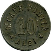 France 10 Centimes (Grand Cafe Pontie. Albi) 10 C Gᴅ. CAFÉ PONTIÉ ALBI coin obverse France 10 Centimes (Grand Cafe Pontie. Albi) 10 C Gᴅ. CAFÉ PONTIÉ ALBI coin obverse