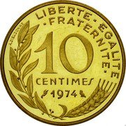 France 10 Centimes Piedfort 1974 KM# P491 LIBERTE EGALITE FRATERNITE 10 CENTIMES 1974 A. DIEUDONNE coin reverse France 10 Centimes Piedfort 1974 KM# P491 LIBERTE EGALITE FRATERNITE 10 CENTIMES 1974 A. DIEUDONNE coin reverse