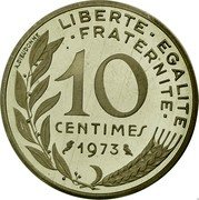 France 10 Centimes (Piedfort) KM# P468 LIBERTE EGALITE FRATERNITE 10 CENTIMES 1973 A. DIEUDONNE coin reverse