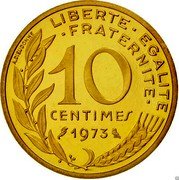 France 10 Centimes (Piedfort) KM# Pn467 LIBERTE EGALITE FRATERNITE 10 CENTIMES 1973 A. DIEUDONNE coin reverse France 10 Centimes (Piedfort) KM# Pn467 LIBERTE EGALITE FRATERNITE 10 CENTIMES 1973 A. DIEUDONNE coin reverse