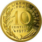 France 10 Centimes (Piedfort) KM# P572 LIBERTE EGALITE FRATERNITE 10 CENTIMES 1977 A. DIEUDONNE coin reverse France 10 Centimes (Piedfort) KM# P572 LIBERTE EGALITE FRATERNITE 10 CENTIMES 1977 A. DIEUDONNE coin reverse