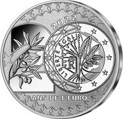 France 100 Euro 20th Anniversary of the Euro 2022  2022 20 ANS DE L'EURO LIBERTÉ ÉGALI R F FRATERNITE J. JIMENEZ coin reverse
