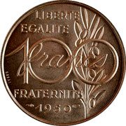 France 100 Francs Essai by Simon 1950 100 FRANCS LIBERTE EGALITE FRATERNITE 1950 ESSAI coin obverse France 100 Francs Essai by Simon 1950 100 FRANCS LIBERTE EGALITE FRATERNITE 1950 ESSAI coin obverse