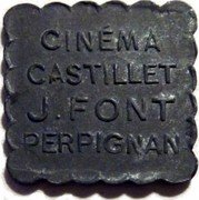 France 5 Centimes (Cinema Castillet. Commune of Perpignan) CINÉMA CASTILLET J. FONT PERPIGNAN coin obverse France 5 Centimes (Cinema Castillet. Commune of Perpignan) CINÉMA CASTILLET J. FONT PERPIGNAN coin obverse
