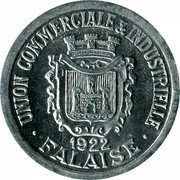 France 5 Centimes Commune of Falaise 1922  UNION COMMERCIALE & INDUSTRIELLE 1922 FALAISE coin obverse