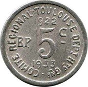 France 5 Centimes Commune of Toulouse 1922  1922-1933 COMITE REGIONAL TOULOUSE DEPT HTE GNE 1922 B P 5C 1933 coin reverse France 5 Centimes Commune of Toulouse 1922  1922-1933 COMITE REGIONAL TOULOUSE DEPT HTE GNE 1922 B P 5C 1933 coin reverse