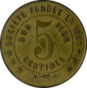 France 5 Centimes (Eastern Consumer Society. Epernay) 5 CENTIMES BON POUR SOCIETÉ FONDÉE EN 1881 coin reverse France 5 Centimes (Eastern Consumer Society. Epernay) 5 CENTIMES BON POUR SOCIETÉ FONDÉE EN 1881 coin reverse